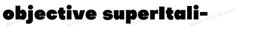 objective superItali字体转换